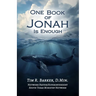 One Book of Jonah Is Enough