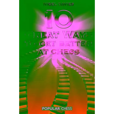 10 Great Ways to Get Better at Chess