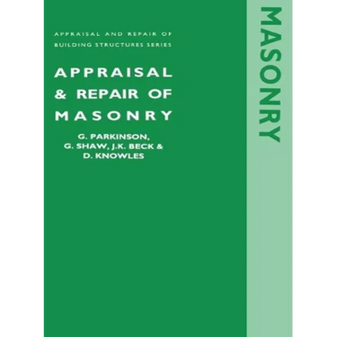 Appraisal and Repair of Masonry