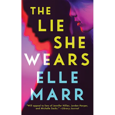 The Lie She Wears