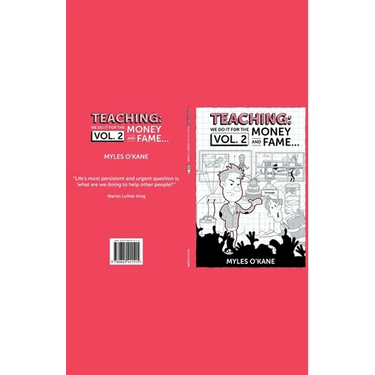 Teaching: we do it for the Money and Fame...