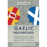 Gaelic Neighbours