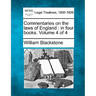 Commentaries on the laws of England: in four books. Volume 4 of 4