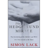 The Hedge Fund Mirage: The Illusion of Big Money and Why It's Too Good to Be True