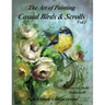 The Art of Painting Casual Birds and Scrolls