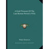 A Gold Treasure Of The Late Roman Period (1918)