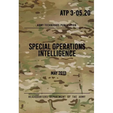 ATP 3-05.20 Special Operations Intelligence: May 2013
