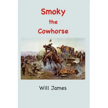 Smoky: The Cowhorse