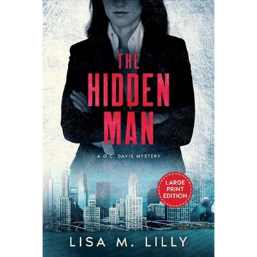 The Hidden Man: A Large Print Q.C. Davis Mystery