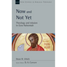 Now and Not Yet: Theology and Mission in Ezra-Nehemiah Volume 57