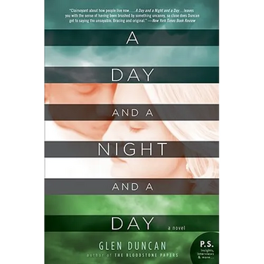 A Day and a Night and a Day