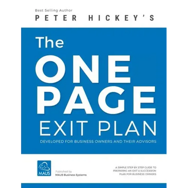 The One Page Exit Plan: The step-by-step guide to create an Exit & Succession Plan