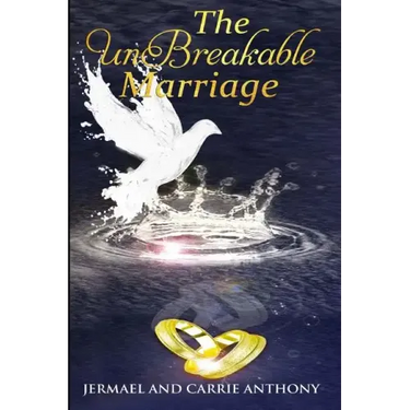 The UnBreakable Marriage