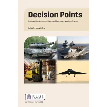 Decision Points: Rationalising the Armed Forces of European Medium Powers