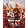 Tales of Sevastopol