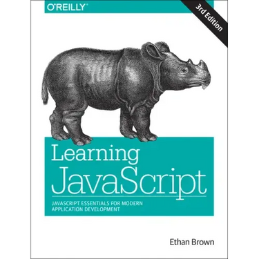 Learning JavaScript: JavaScript Essentials for Modern Application Development