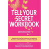 Tell Your Secret