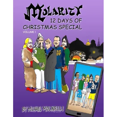 MOLARITY 12 Days of Christmas Special