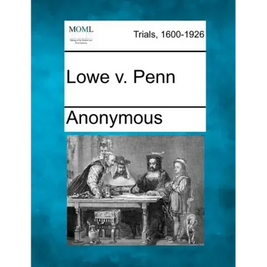 Lowe V. Penn