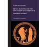 Queer Readings of the Centurion at Capernaum: Their History and Politics