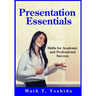 Presentation Essentials: Skills for Academic and Professional Success