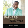 Fathers Raising Daughters After the Loss of a Spouse