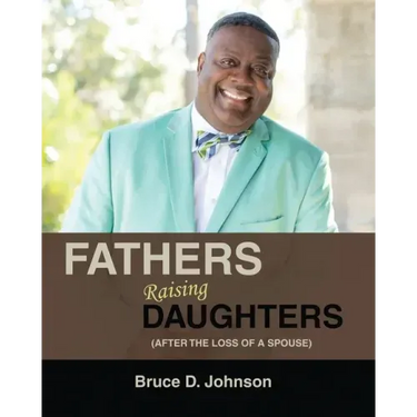 Fathers Raising Daughters After the Loss of a Spouse