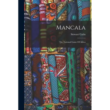 Mancala: The National Game Of Africa