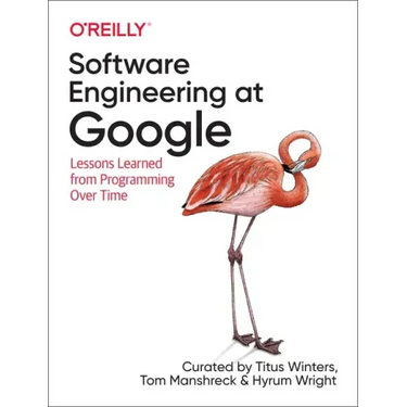 Software Engineering at Google: Lessons Learned from Programming Over Time