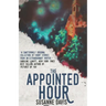 The Appointed Hour