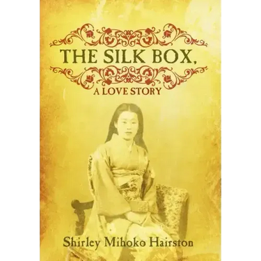 The Silk Box, a Love Story