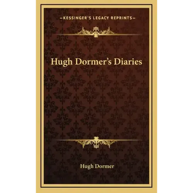 Hugh Dormer's Diaries