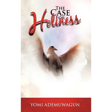 The Case For Holiness