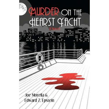 Murder on the Hearst Yacht