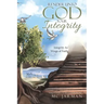 Render Unto God Your Integrity: Integrity as Wings of Faith