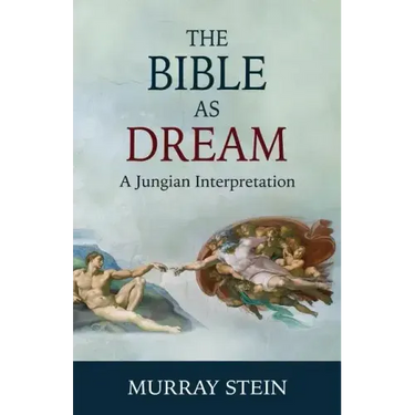 The Bible as Dream: A Jungian Interpretation