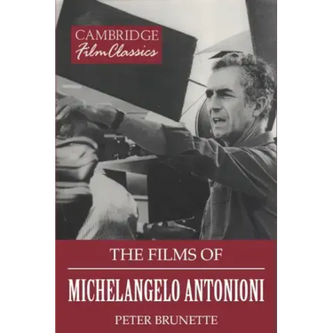 The Films of Michelangelo Antonioni