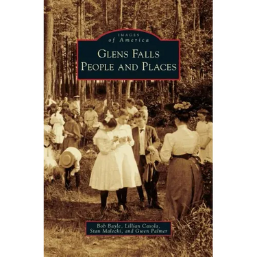 Glens Falls: People and Places