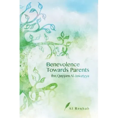 Benevolence Towards Parents