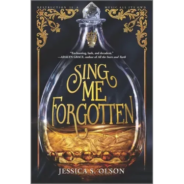 Sing Me Forgotten