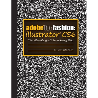 Adobe for Fashion: Illustrator CS6