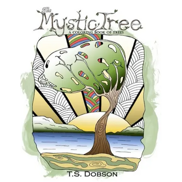 The Mystic Tree: A Coloring Book of Trees