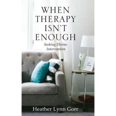 When Therapy Isn't Enough: Seeking Divine Intervention