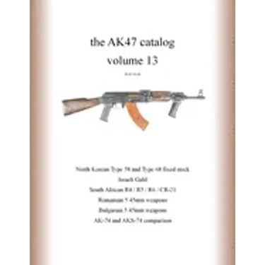 The AK47 catalog volume 13