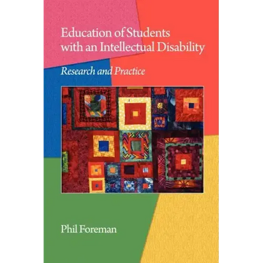 Education of Students with an Intellectual Disability: Research and Practice (PB)