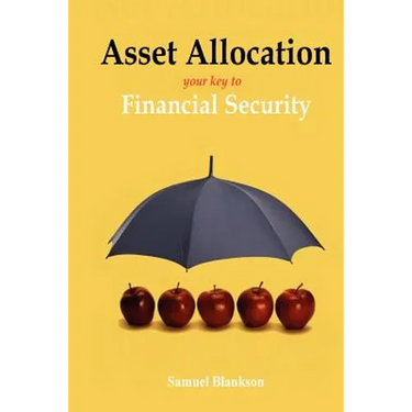 Asset Allocation: The Key to Financial Success