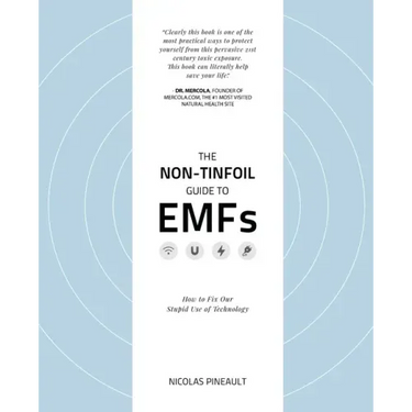 The Non-Tinfoil Guide to EMFs: How to Fix Our Stupid Use of Technology