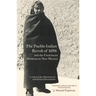 The Pueblo Indian Revolt of 1696 and the Franciscan Missions in New Mexico