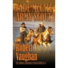 Cade McCall: Army Scout: The Western Adventures of Cade McCall Book V