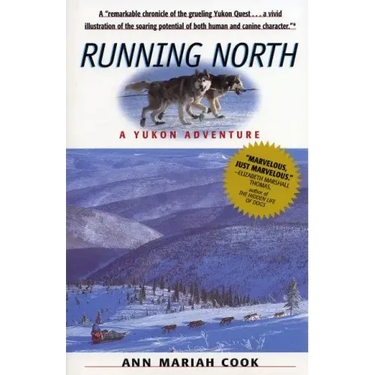 Running North: A Yukon Adventure
